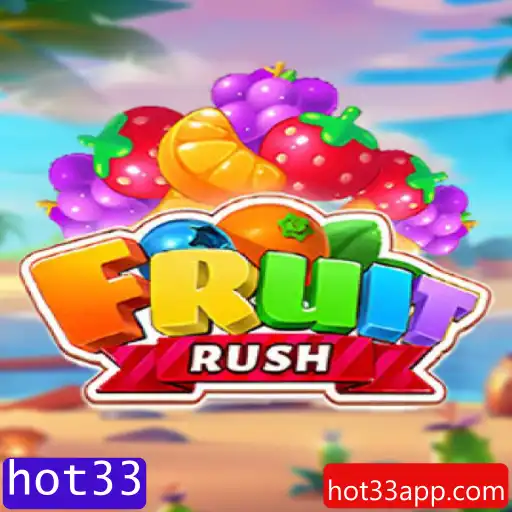 Descubra o Mundo Vibrante de FruitRush: O Jogo Eletrizante com a Palavra-Chave hot33